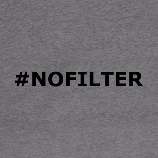 #NoFilter by Quarantique